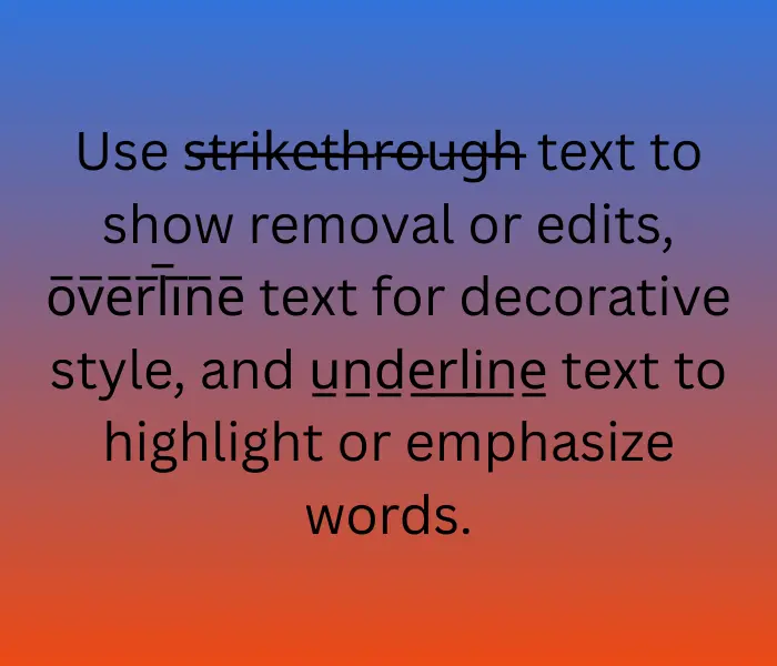 line text strikethrough, underline and overline and more 1 strikethrough and underline text usage